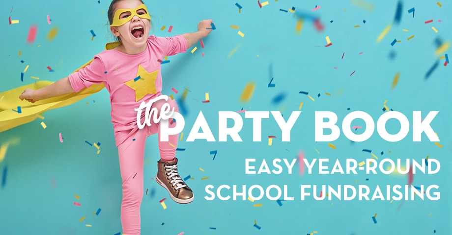 The Party Book: Easy Year-Round School Fundraising