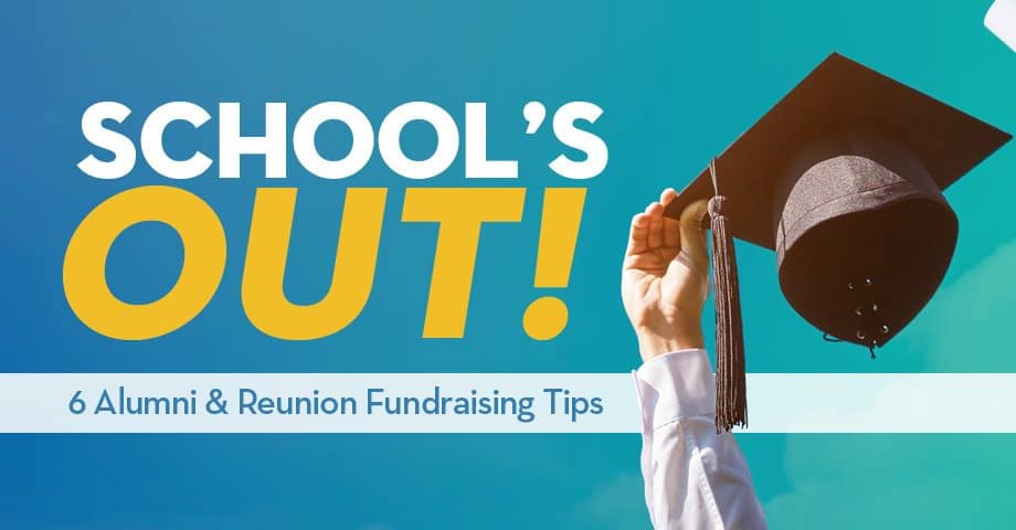 6 Alumni & Reunion Fundraising Tips
