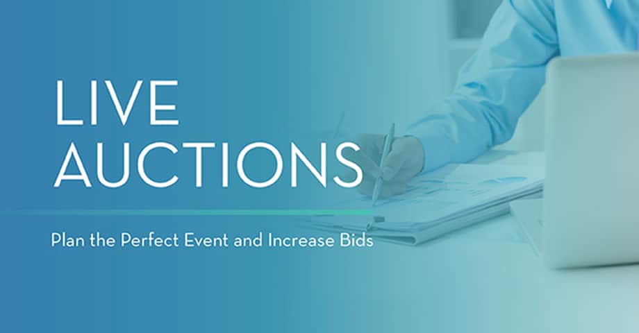 Live Auctions Plan the Perfect Event and Increase Bids