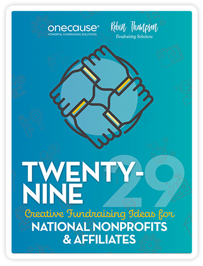 29 Creative Fundraising Ideas for National Nonprofits & Affiliates