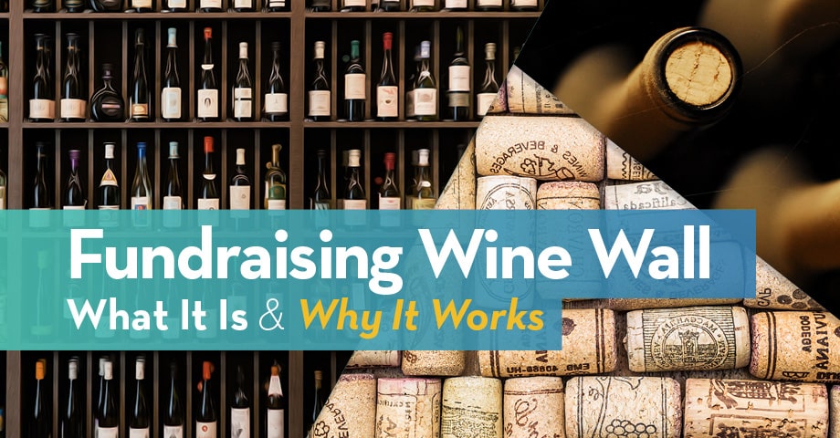 Fundraising Wine Wall: What It Is and Why It Works