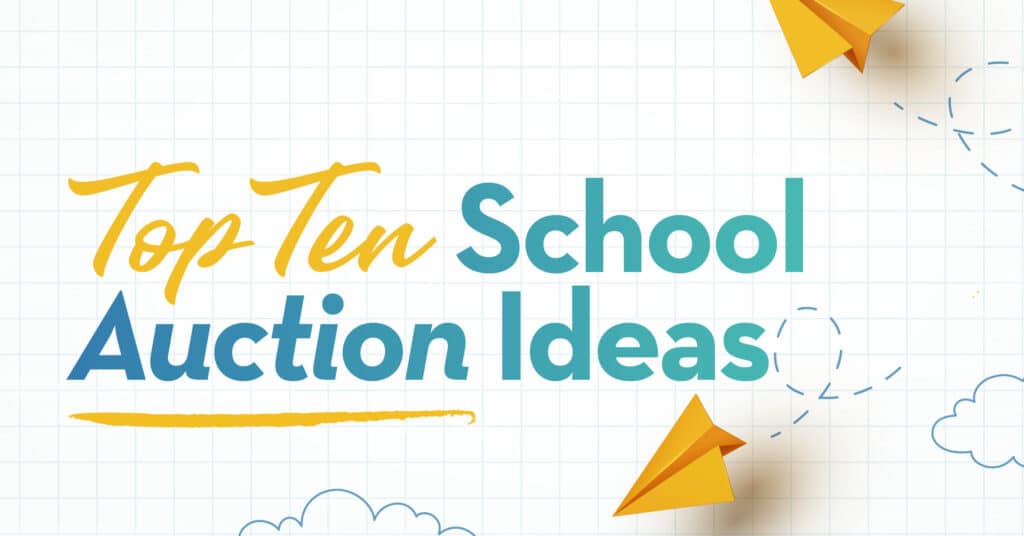 School Auction Ideas