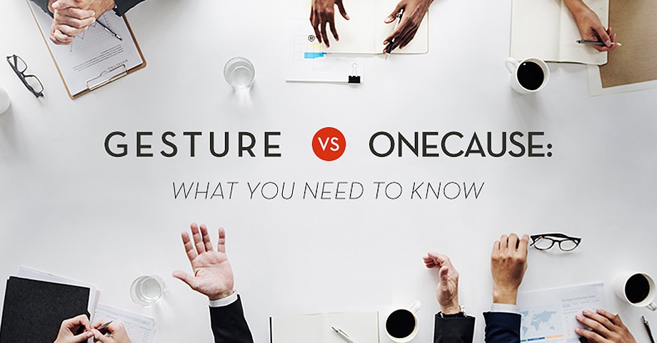 Gesture vs. OneCause: What you need to know