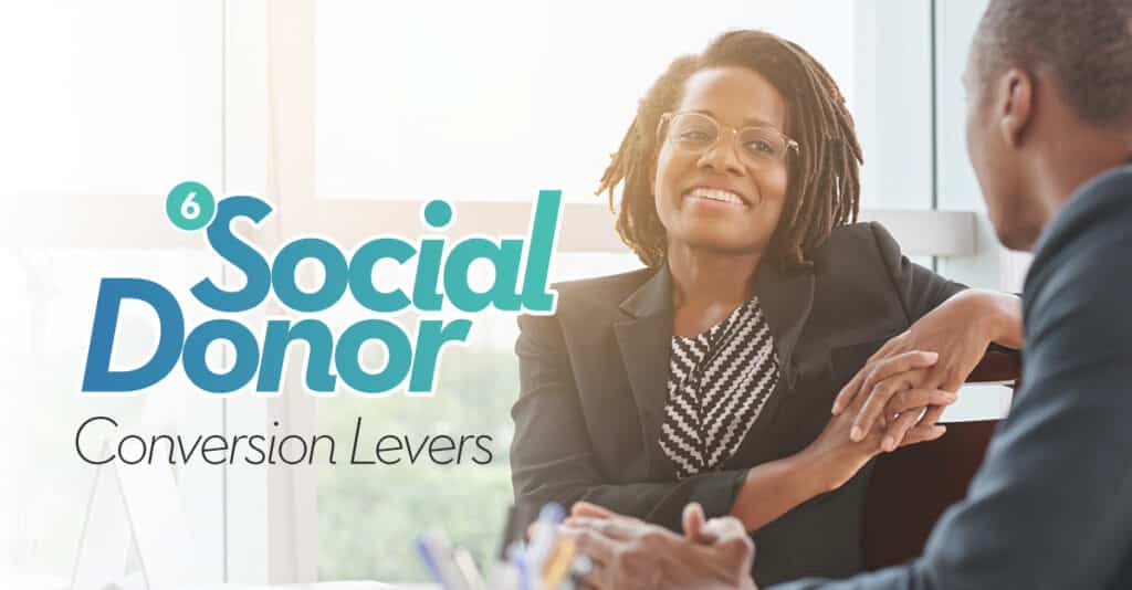 6 Social Donor Conversion Levers