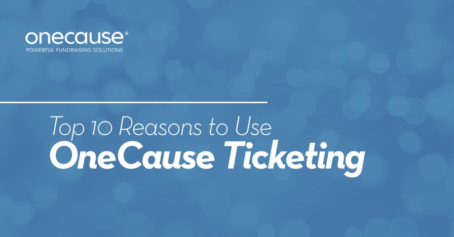 Top 10 Reasons to Use Onecause Infographic