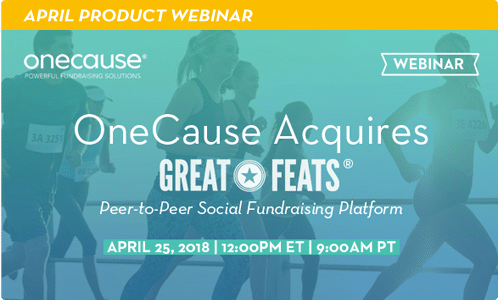 OneCause Acquires Great Feats Peer-to-Peer Social Fundraising Platform