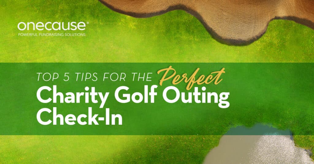 Top 5 Tips for the Perfect Charity Golf Outing Check-In