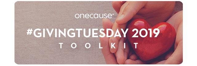 OneCause Giving Tuesday 2019 Toolkit