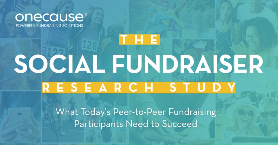 The Social Fundraiser Research Study: What Today's Peer-to-Peer Fundraising Participants Need to Succeed