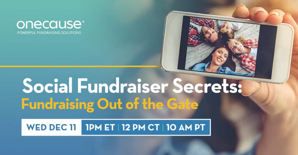 Social Fundraiser Secrets: Fundraising Our of the Gate