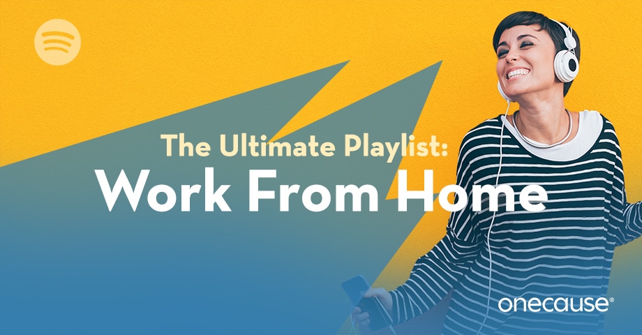 The Ultimate Playlist: Work From Home