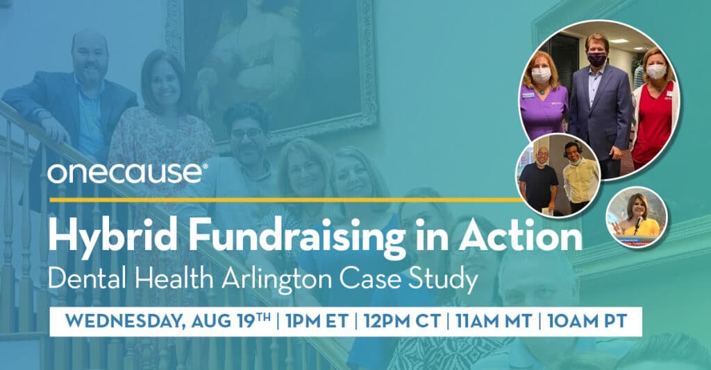 Hybrid Fundraising in Action - Dental Health Arlington Case Study