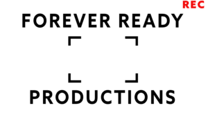 Forever Ready Productions