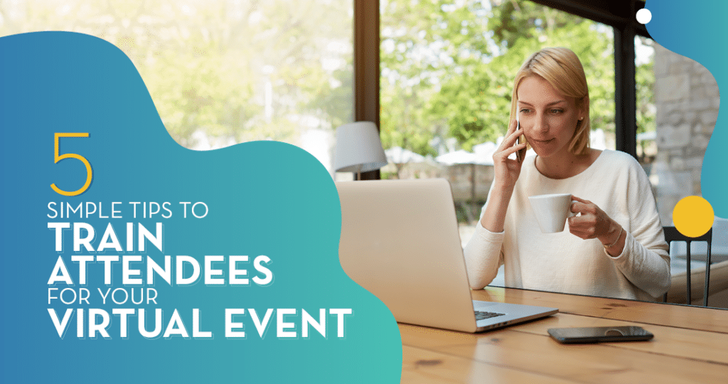 Learn how to train attendees and set expectations for your virtual fundraising events.