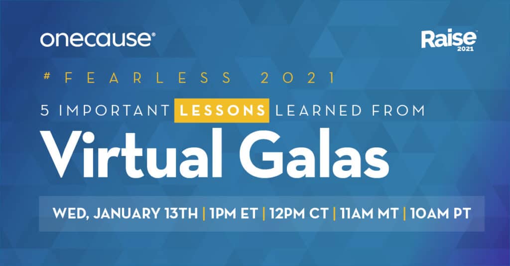5 Lessons Learned from Virtual Galas
