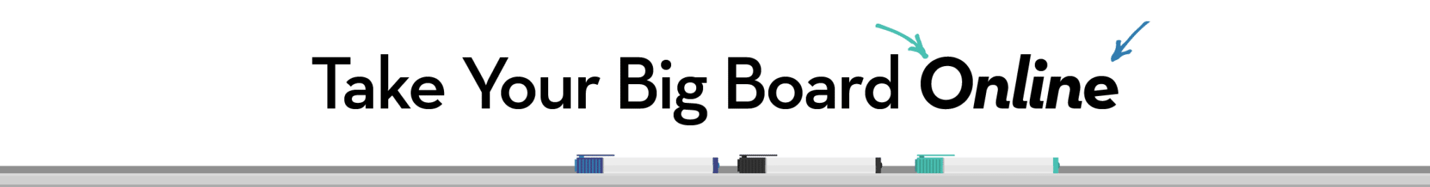 5-take-your-big-board-online