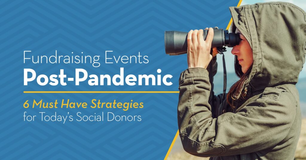 fundraising-events-post-pandemic-6-strategies-social-donors