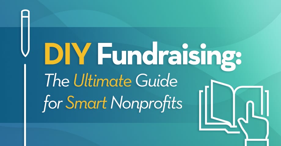 DIY Fundraising Ultimate Guide