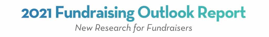 2021 Fundraising Outlook Report