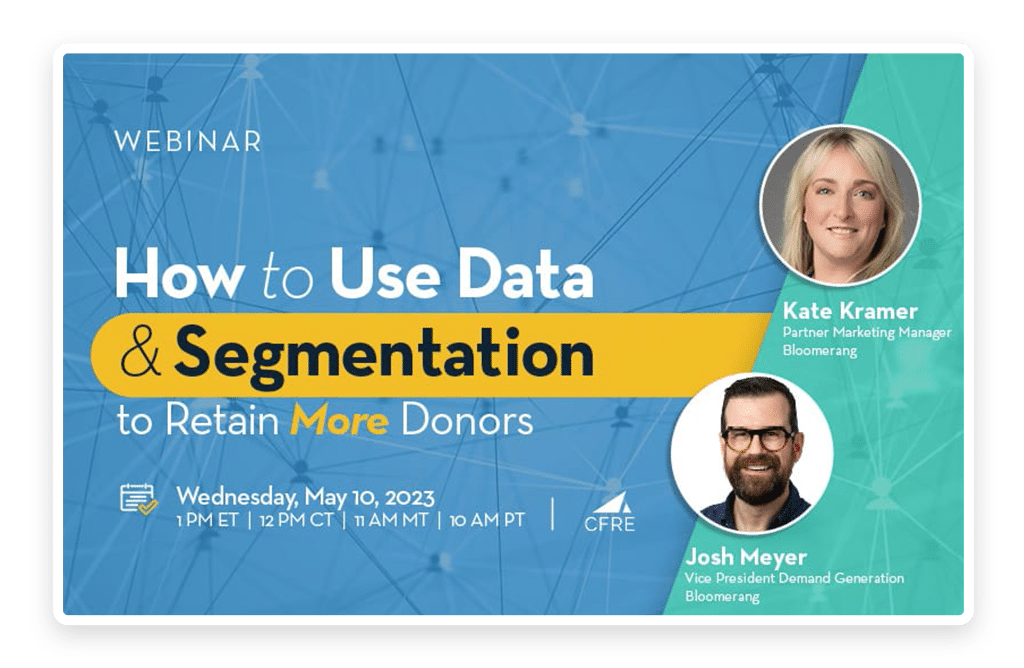 How to Use Data & Segmentation to Retain More Donors Webinar