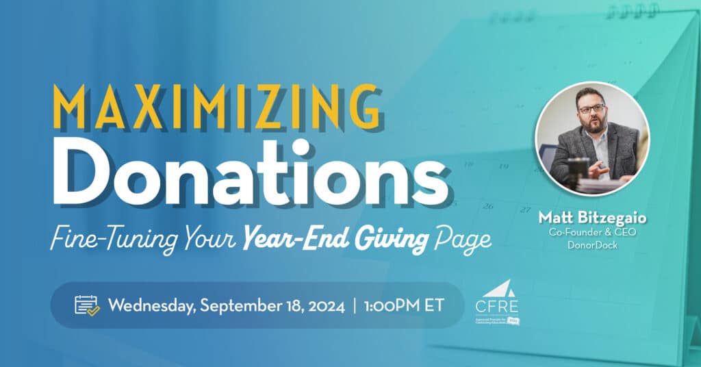 WEBINAR Maximizing Donations: Fine-Tuning Your Year-End Giving Page