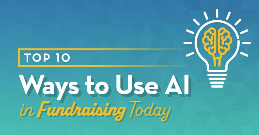 Ways to Use AI in Fundraising Today