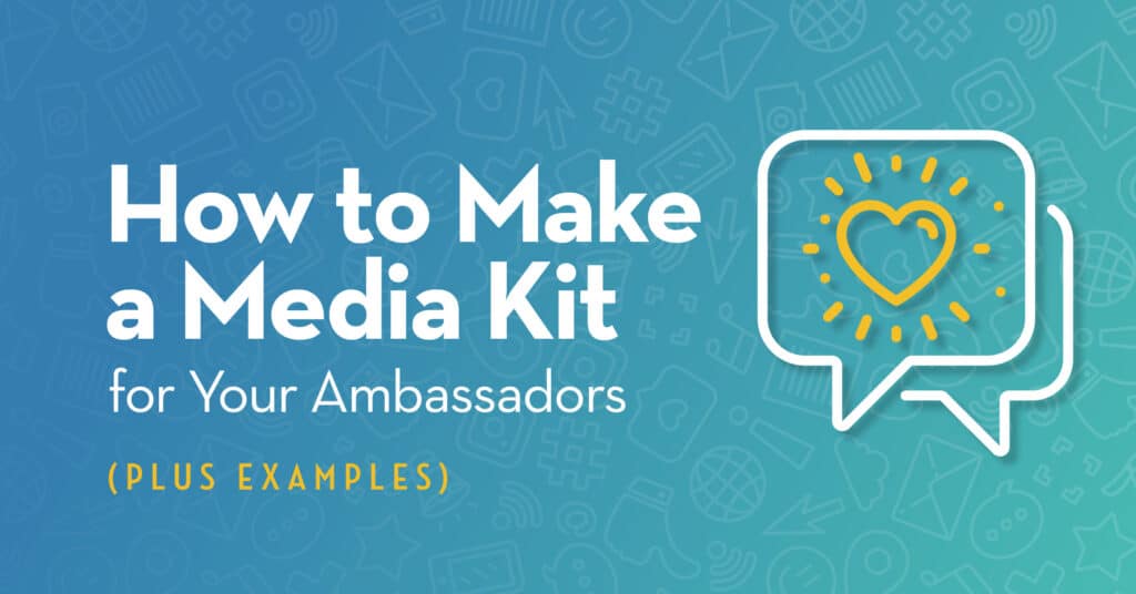 How to Make a Media Kit for Nonprofit Ambassadors